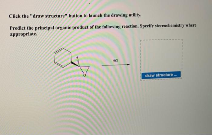 Predict the principal organic product of the following reaction